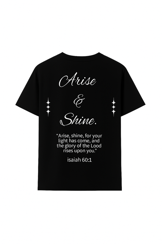 Life 4 Christ “Arise & Shine” T-Shirt
